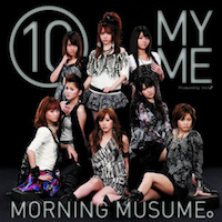 ⑩ MY ME - 初回生産限定盤【CD+DVD】