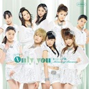 シングルＶ「Only you」【DVD】